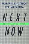 Next Now: Trends for the Future