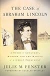 The Case of Abraham Lincoln