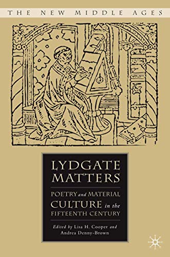 Lydgate Matters: Poetry and Material Culture in the Fifteenth Century book cover
