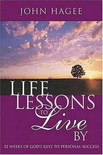 Life Lessons to Live By: 52 Weeks of God's Keys to Personal Success book cover