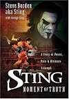 Sting: Moment of Truth
