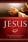 Jesus: Experience the Power and Meaning of Christ
