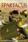 Spartacus: The Life of a Roman Gladiator (Graphic Nonfiction)
