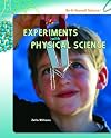 Experiments With Physical Science (Do-It-Yourself Science)