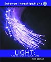 Light: An Investigation (Science Investigations)