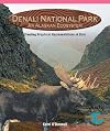 Denali National State Park: An Alaskan Ecosystem: Creating Graphical Representations of Data (Powermath)