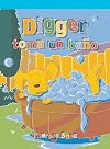 Digger toma un bano/ Digger has a Bath (Neighborhood Readers Level B) (Spanish Edition)