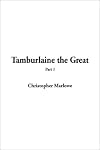Tamburlaine, Part 1