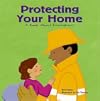 Protecting Your Home: A Book About Firefighters (Community Workers)