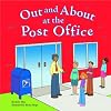 Out and About at the Post Office (Field Trips)