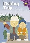 Fishing Trip (Read-It! Readers)