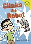 Clinks the Robot (Read-It! Readers)