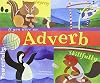 If You Were an Adverb