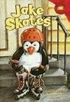 Jake Skates (Read-It! Readers - Level Red a)