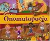 If You Were Onomatopoeia