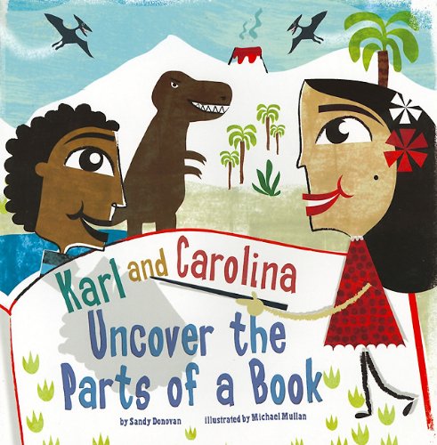 Cover of Karl and Carolina Uncover the Parts of a Book