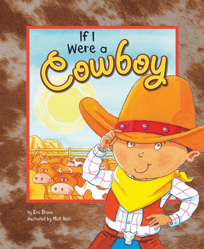 Cover of If I Were a Cowboy