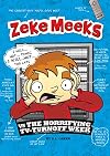 Zeke Meeks vs the Horrifying TV-Turnoff Week