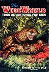 The Wide World: True Adventures for Men
