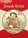 Young Explorers 1: Greedy Gretel