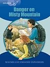 Danger on Misty Mountain