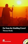 Far From The Madding Crowd (adapted ∙ Macmillan readers)