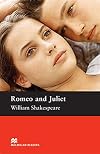 Romeo and Juliet [Macmillan Readers]