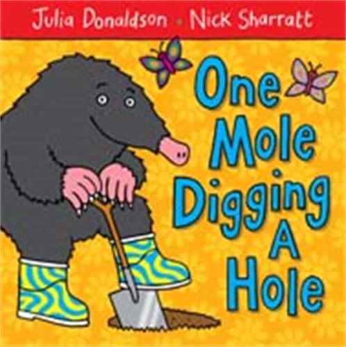 One Mole Digging A Hole book cover