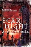 Scar Night Book One Of The Deepgate Codex