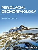 Periglacial Geomorphology