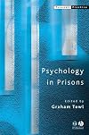 Psychology in Prisons (Forensic Practice series)