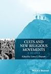 Cults and New Religious Movements: A Reader