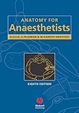 Anatomy For Anaesthetists