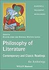 The Philosophy of Literature: Contemporary and Classic Readings: An Anthology
