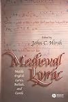 Medieval Lyric: Middle English Lyrics, Ballads, and Carols