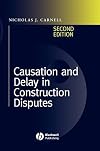 Causation and Delay in Construction Disputes