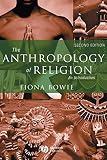 The Anthropology Of Religion An Introduction