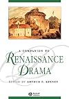 A Companion to Renaissance Drama