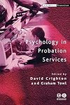 Psychology in Probation Services (Forensic Practice series)