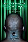Like a Splinter in Your Mind: The Philosophy Behind the Matrix Trilogy