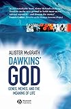 Dawkins God Genes Memes And The Meaning Of Life