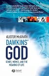 Dawkins' GOD: Genes, Memes, and the Meaning of Life