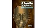 Orthodontics At A Glance