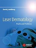 Laser Dermatology Pearls And Problems