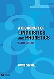 Dictionary Of Linguistics And Phonetics