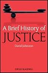 A Brief History of Justice