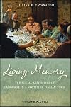 Living Memory: The Social Aesthetics of Language in a Northern Italian Town