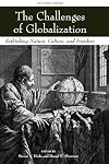 The challenges of globalization : rethinking nature, culture, and freedom