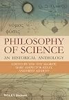 Philosophy of Science: An Historical Anthology