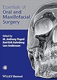 Essentials Of Oral And Maxillofacial Surgery